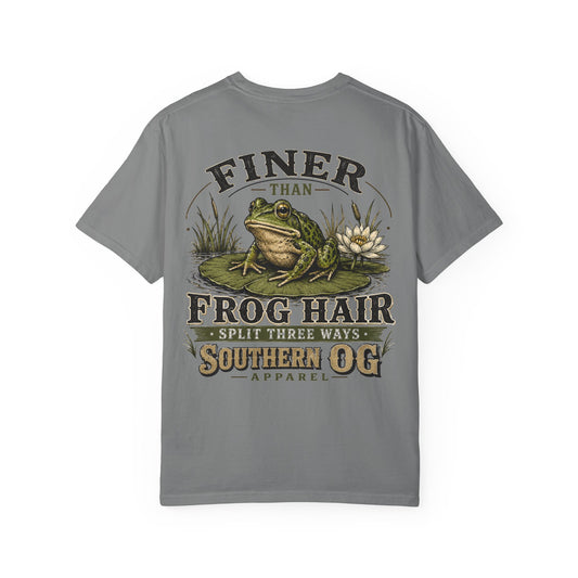 Finer Than Frog Hair T-Shirt — Southern OG Graphic Tee