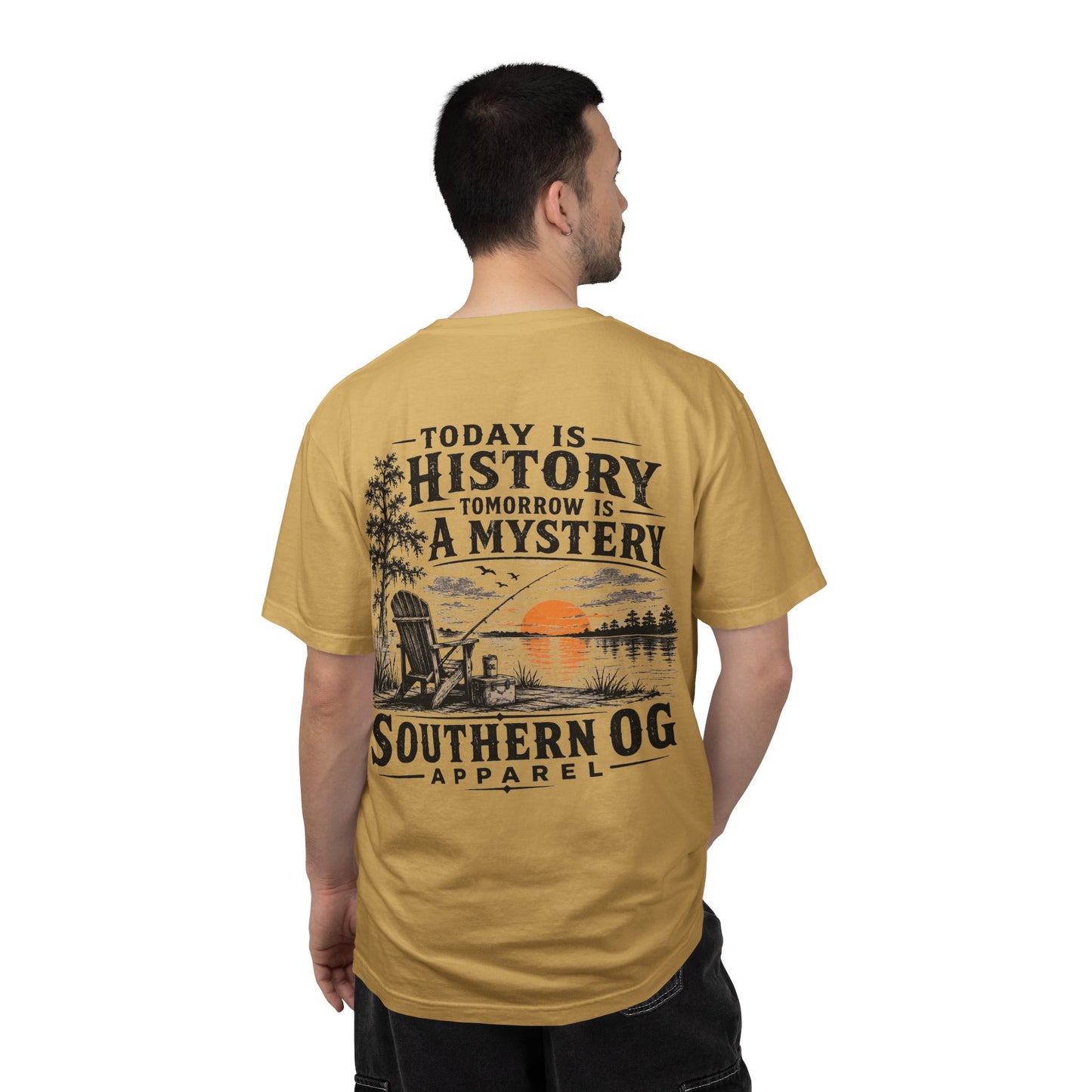 Today Is History, Tomorrow Is A Mystery T-Shirt — Southern OG Lake Scene