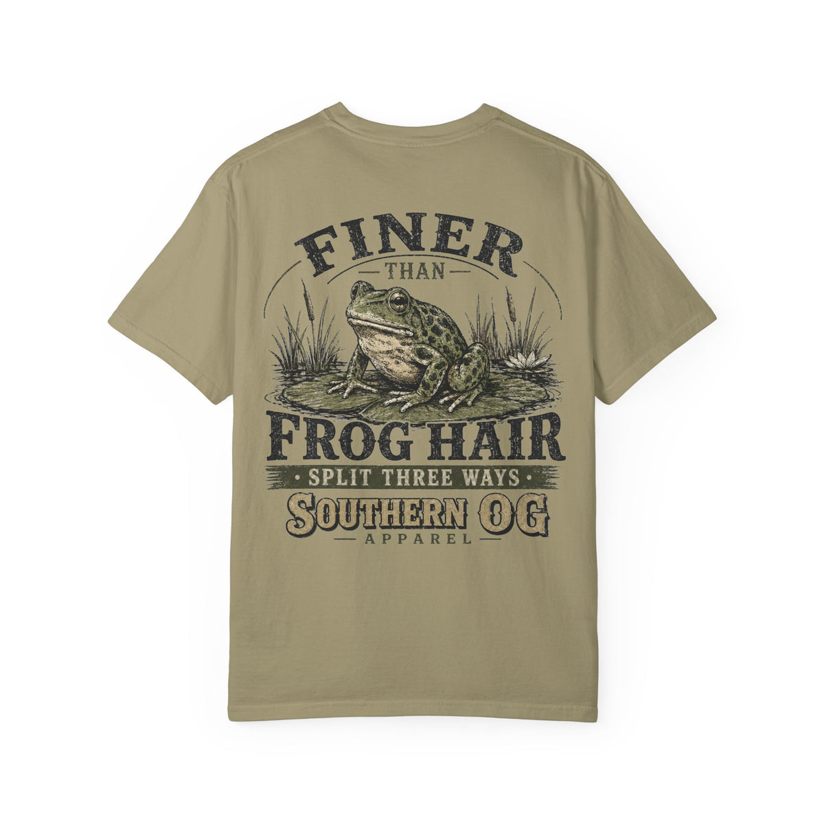 Finer Than Frog Hair T-Shirt — Southern OG Graphic Tee