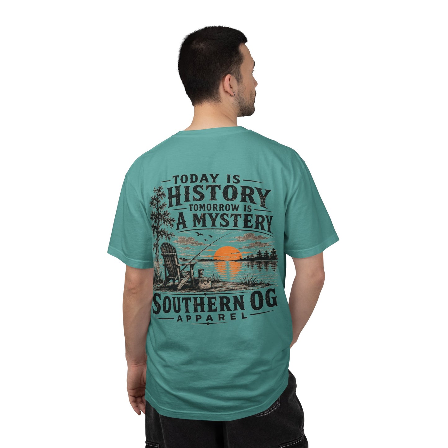 Today Is History, Tomorrow Is A Mystery T-Shirt — Southern OG Lake Scene