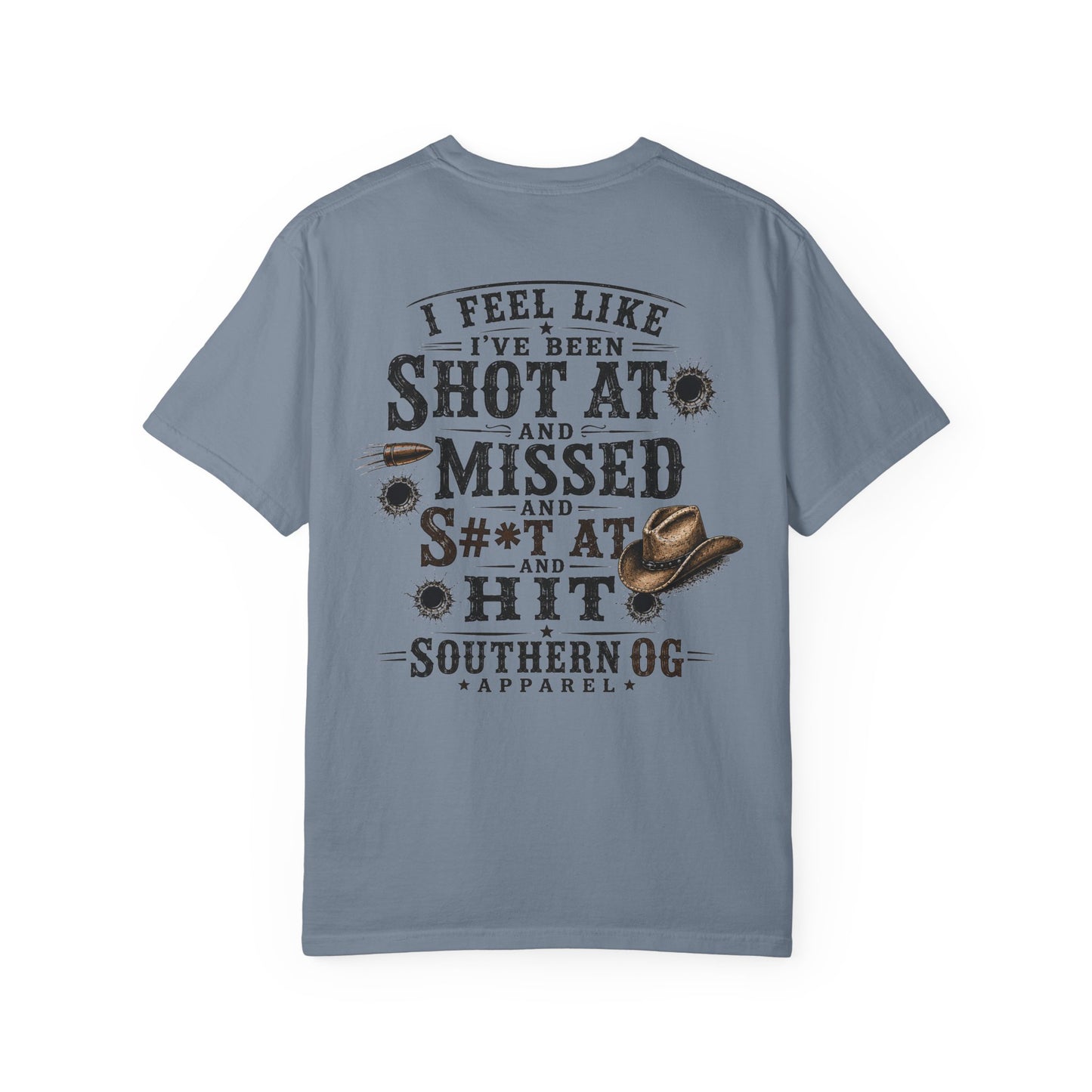 Shot At and Missed Graphic T-Shirt — Southern OG Western Cowboy Tee