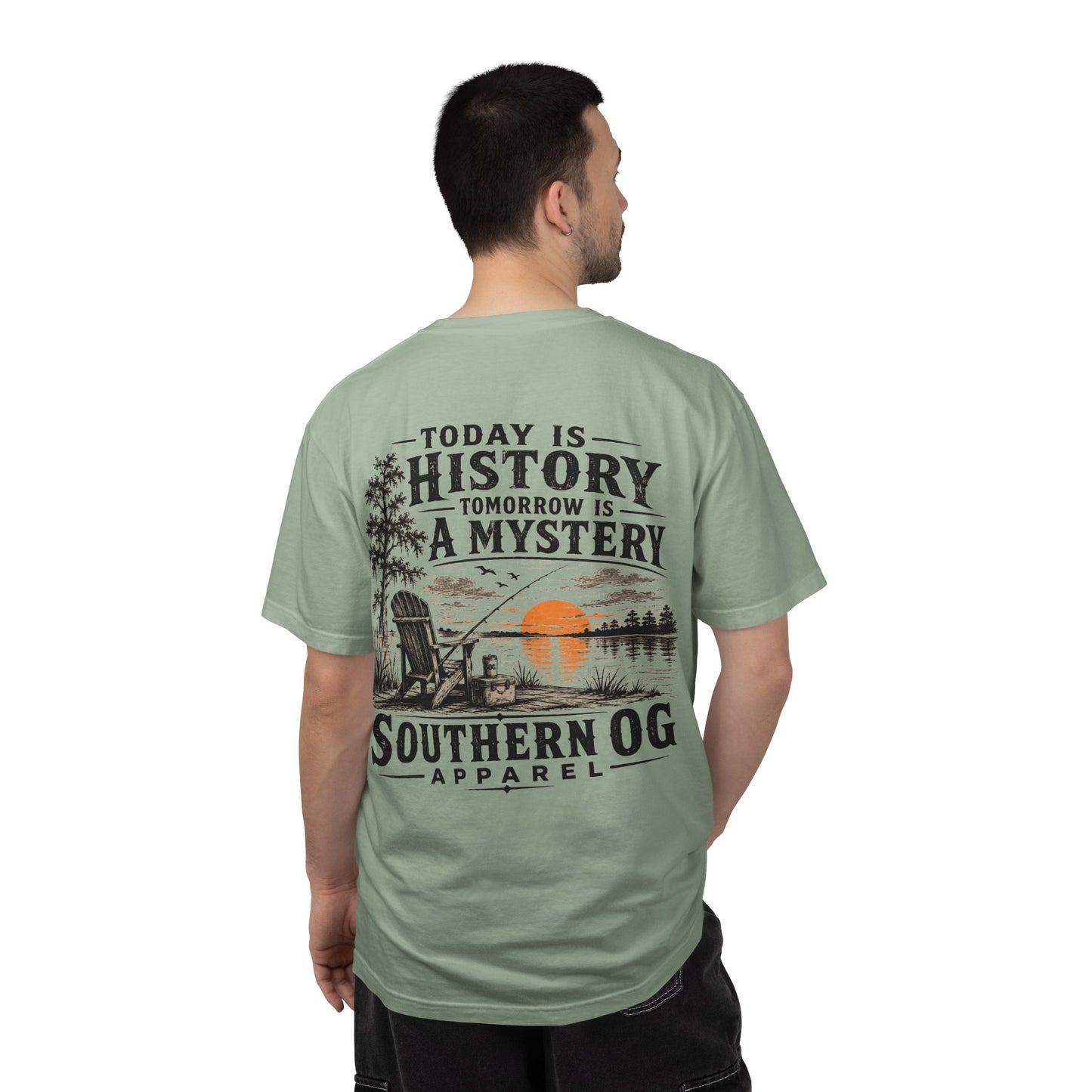 Today Is History, Tomorrow Is A Mystery T-Shirt — Southern OG Lake Scene