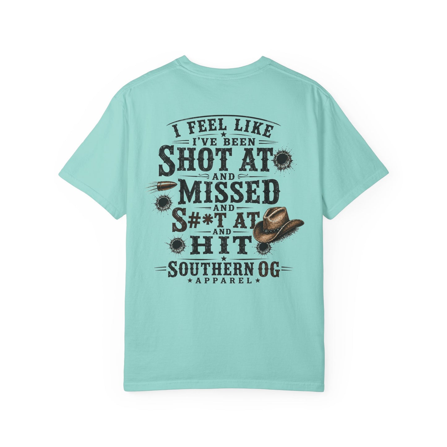 Shot At and Missed Graphic T-Shirt — Southern OG Western Cowboy Tee