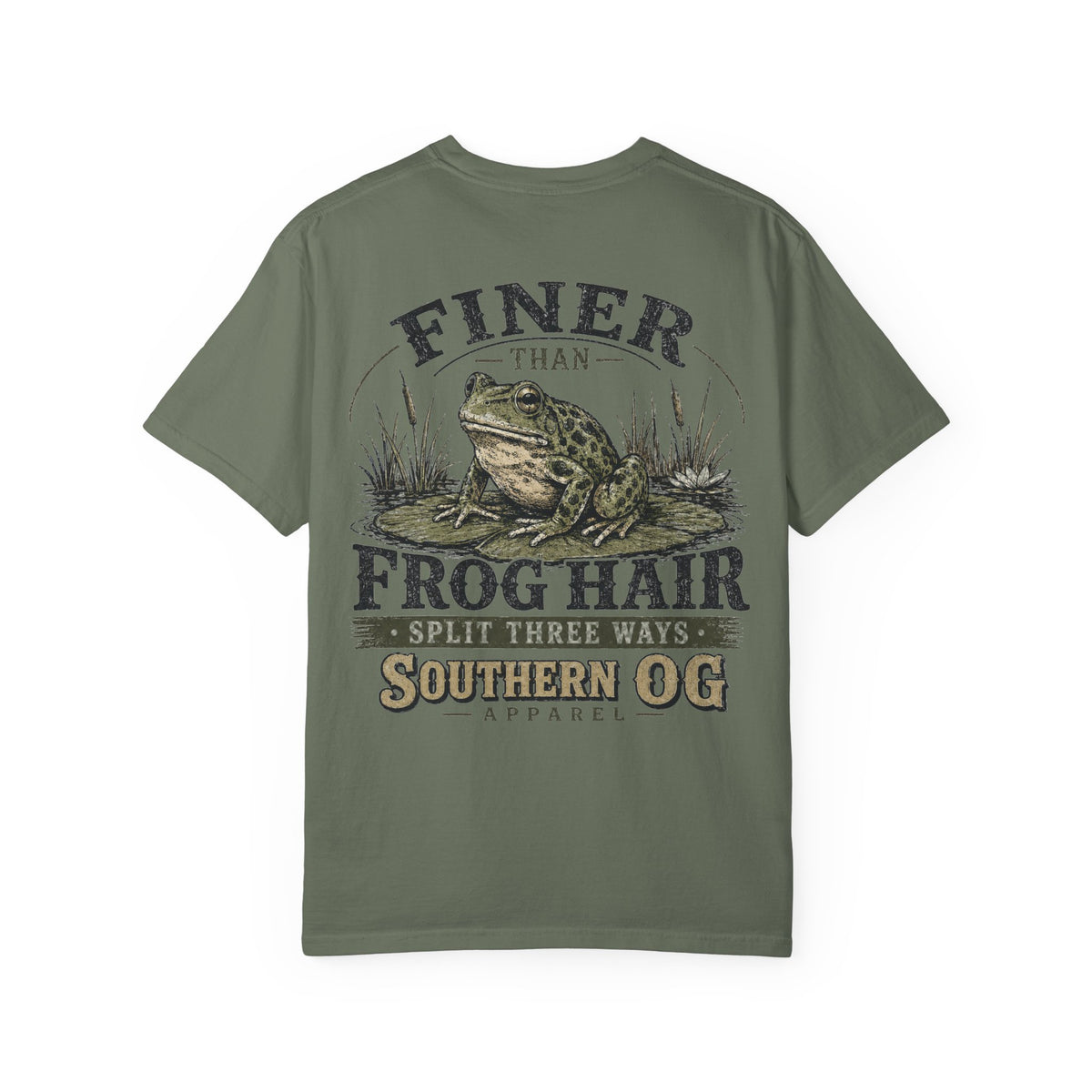 Finer Than Frog Hair T-Shirt — Southern OG Graphic Tee