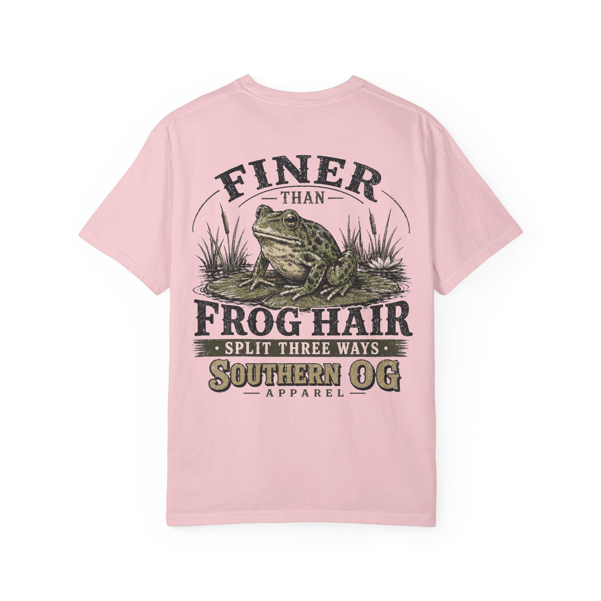 Finer Than Frog Hair T-Shirt — Southern OG Graphic Tee