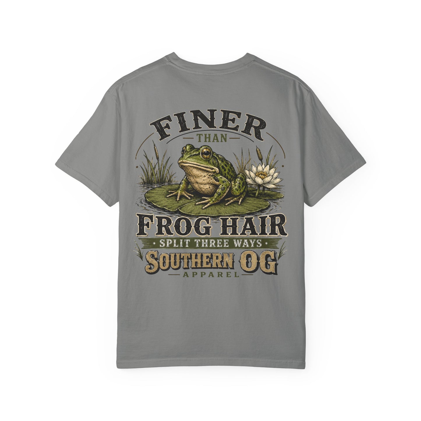 Finer Than Frog Hair T-Shirt — Southern OG Graphic Tee
