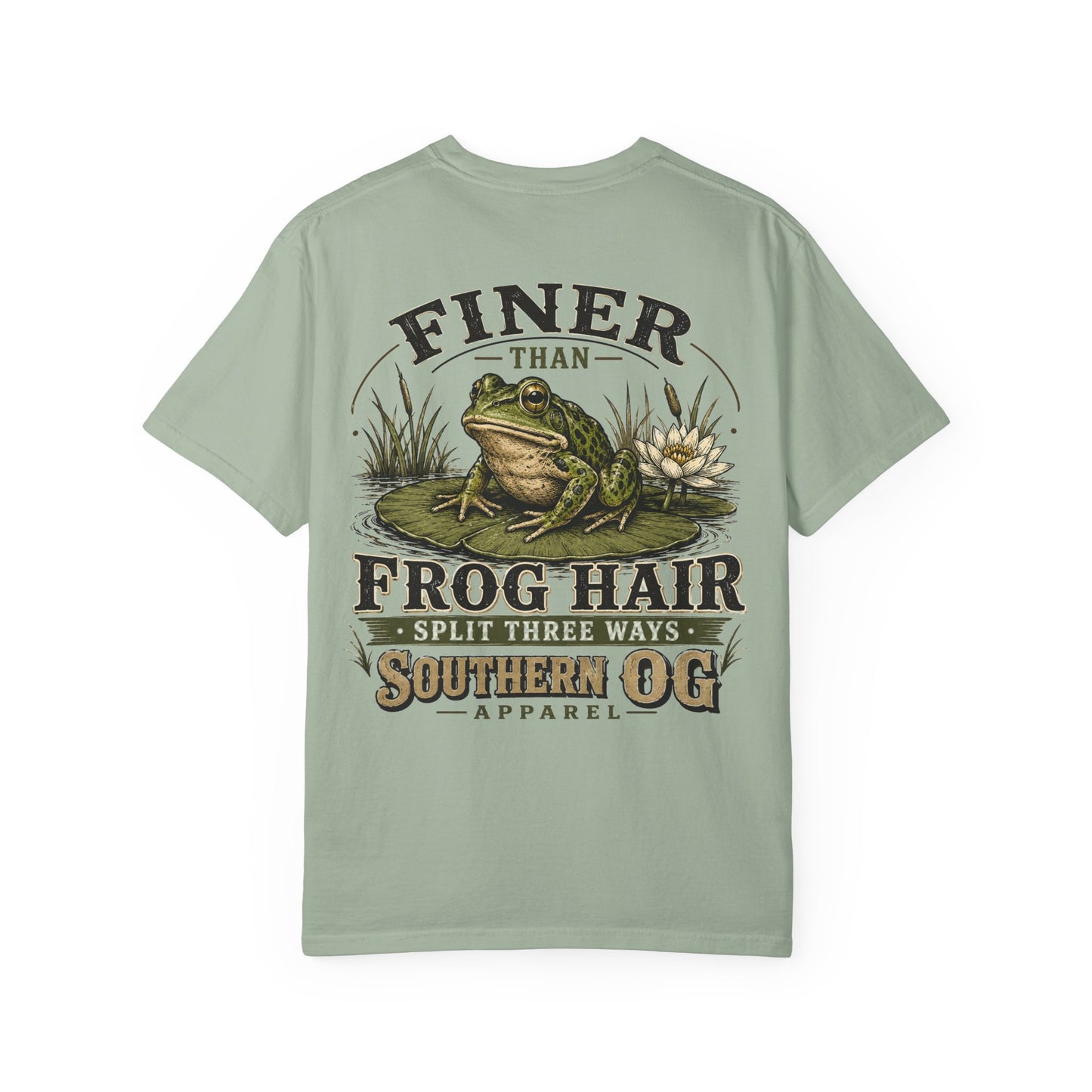 Finer Than Frog Hair T-Shirt — Southern OG Graphic Tee
