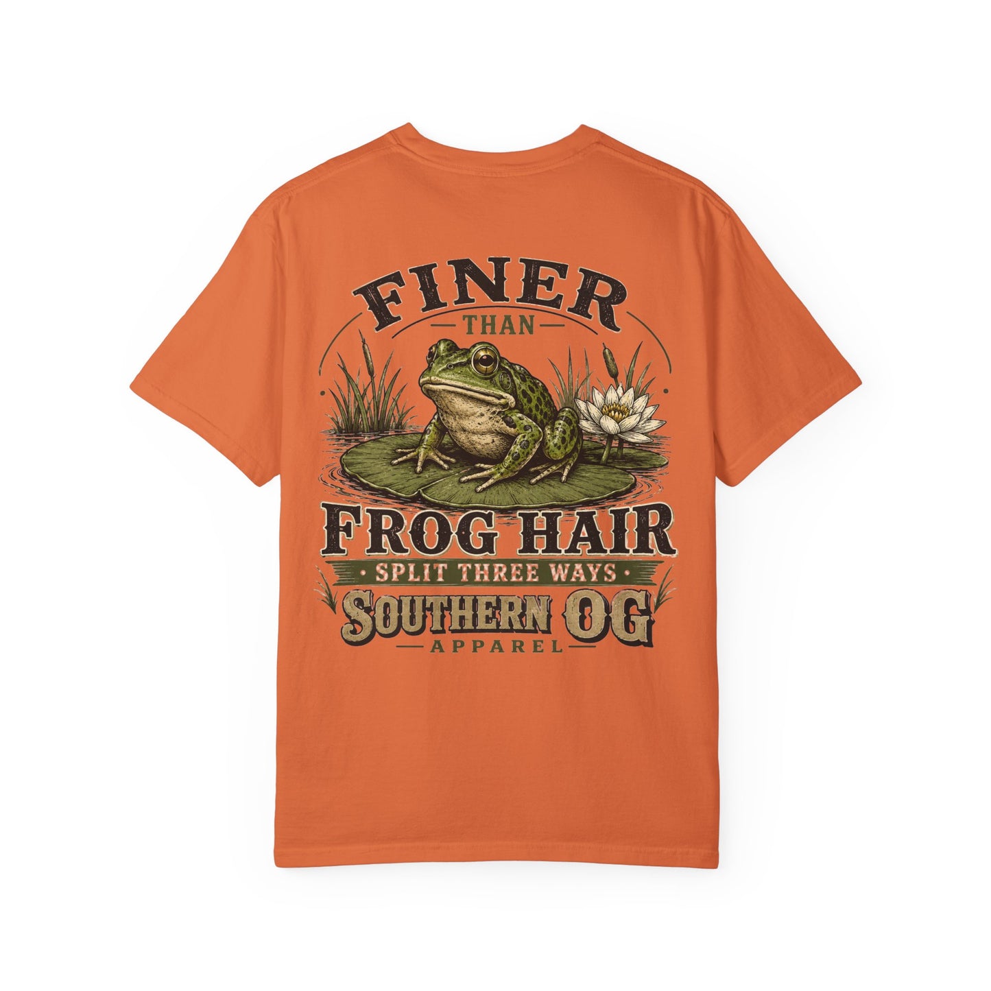 Finer Than Frog Hair T-Shirt — Southern OG Graphic Tee
