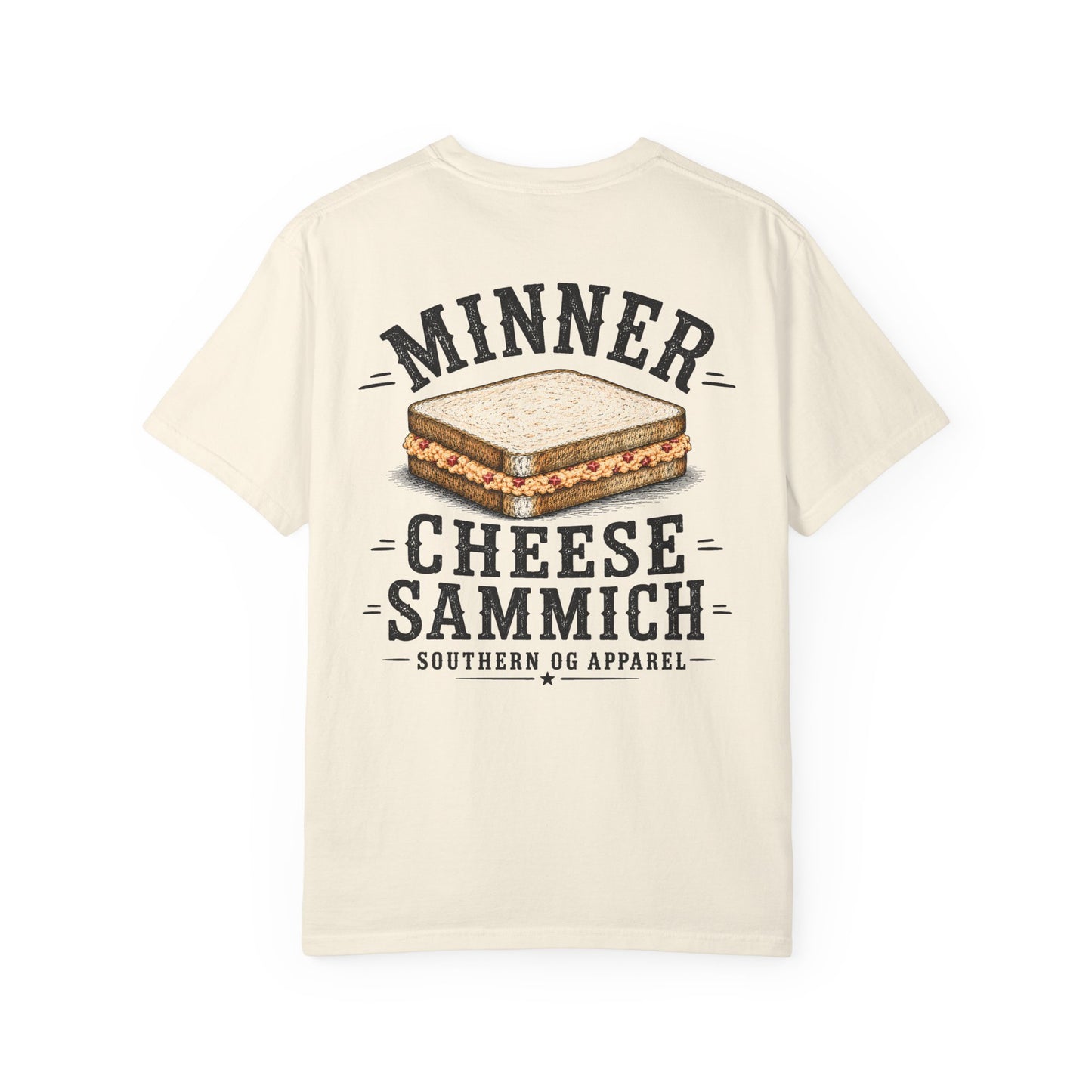 Cheese Sammich T‑Shirt — "Minner" Southern Comfort Sandwich Tee