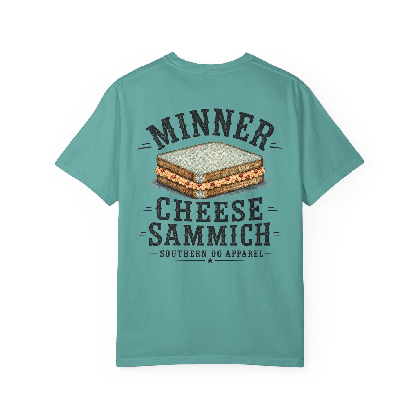 Cheese Sammich T‑Shirt — "Minner" Southern Comfort Sandwich Tee
