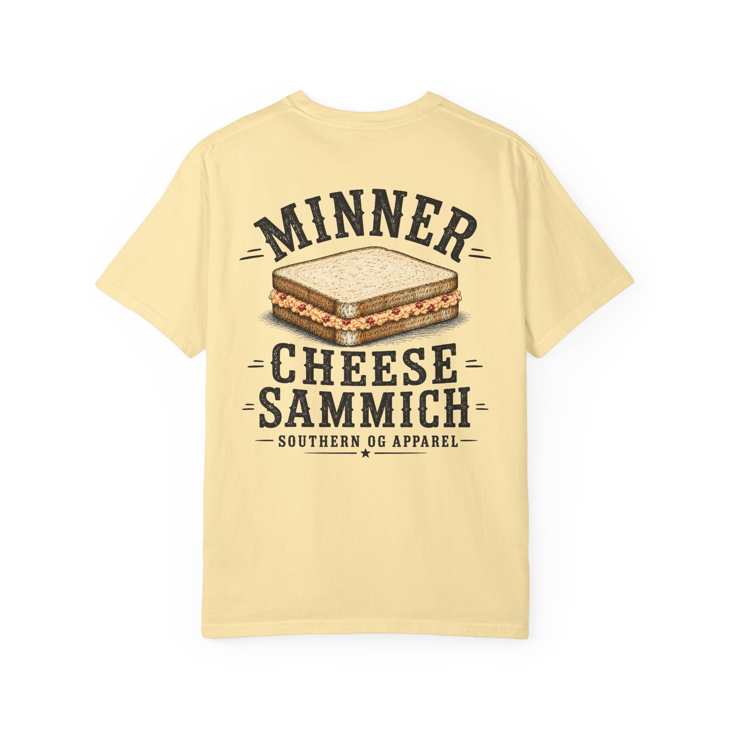 Cheese Sammich T‑Shirt — "Minner" Southern Comfort Sandwich Tee