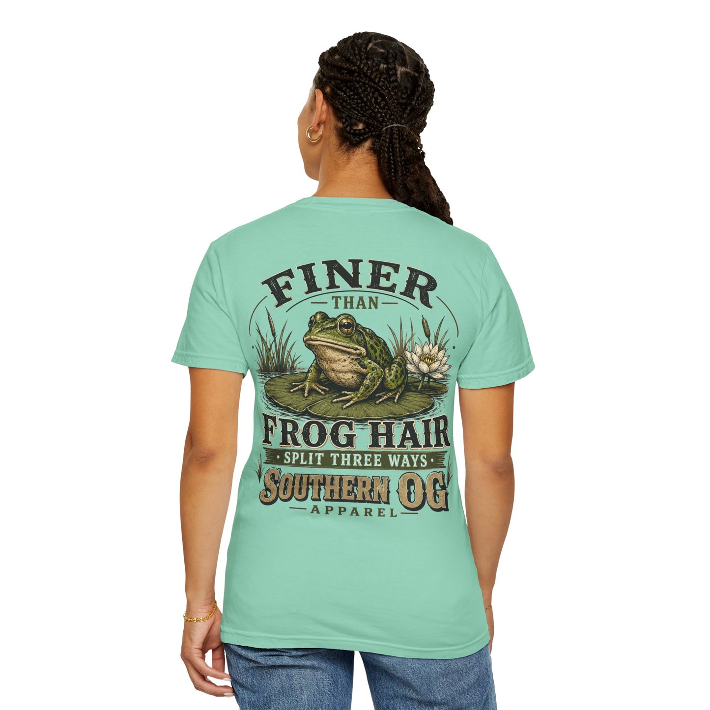 Finer Than Frog Hair T-Shirt — Southern OG Graphic Tee