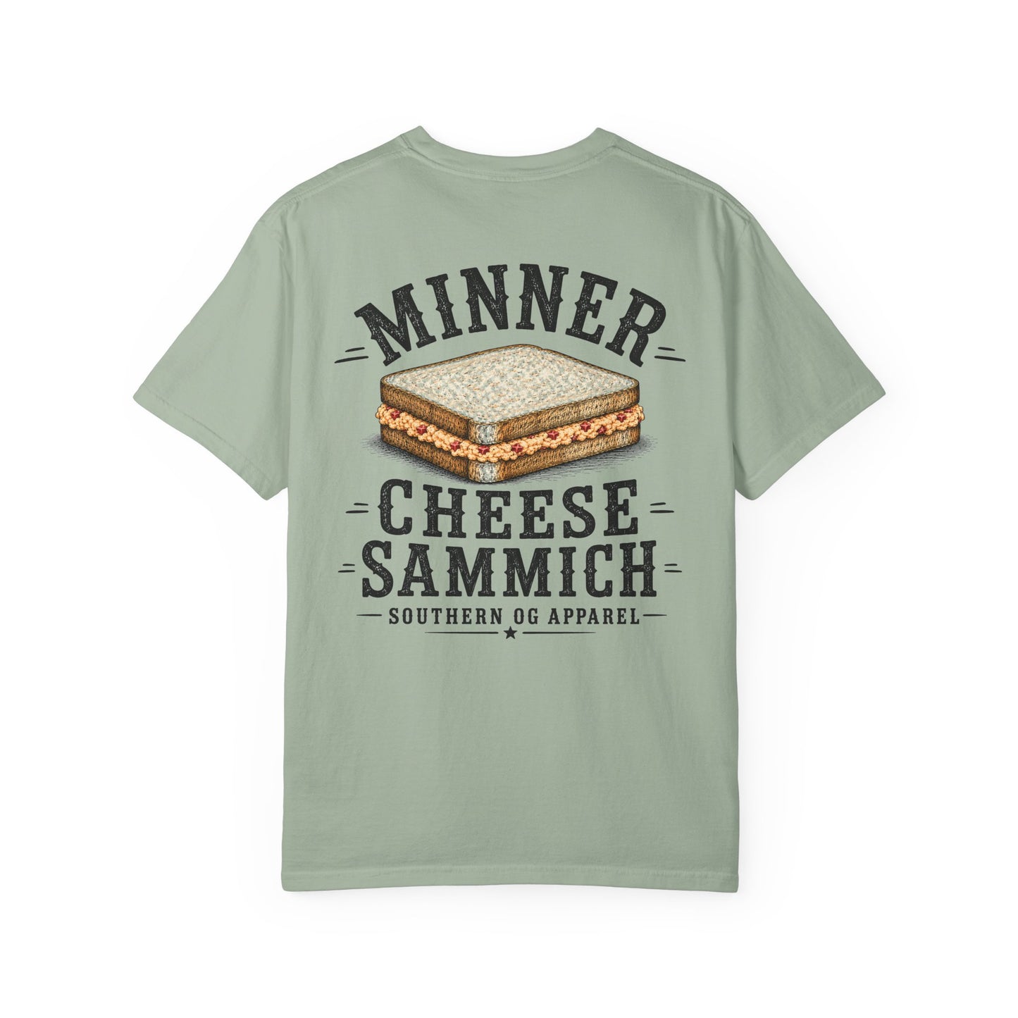 Cheese Sammich T‑Shirt — "Minner" Southern Comfort Sandwich Tee